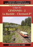 la ligne des Cévennes 2 La Bastide - Clermont-Ferrand