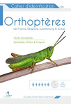 Cahier d'identification des Orthoptères de France, Belgique, Luxembourg et Suisse