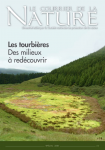 Le Courrier de la Nature, n° spécial 2020 - Les tourbières, des milieux à découvrir
