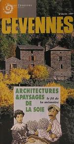 Cévennes, 53 - 54 - 1997 - Bulletin N°53 - 54 - Architectures & paysages de la soie