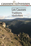 Causses et Cévennes, 3 - Les Causses, traditions, révolutions