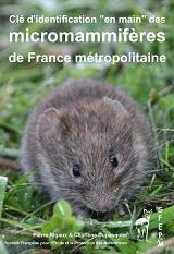 Clé d'identification "en main" des micromammifères de France métropolitaine