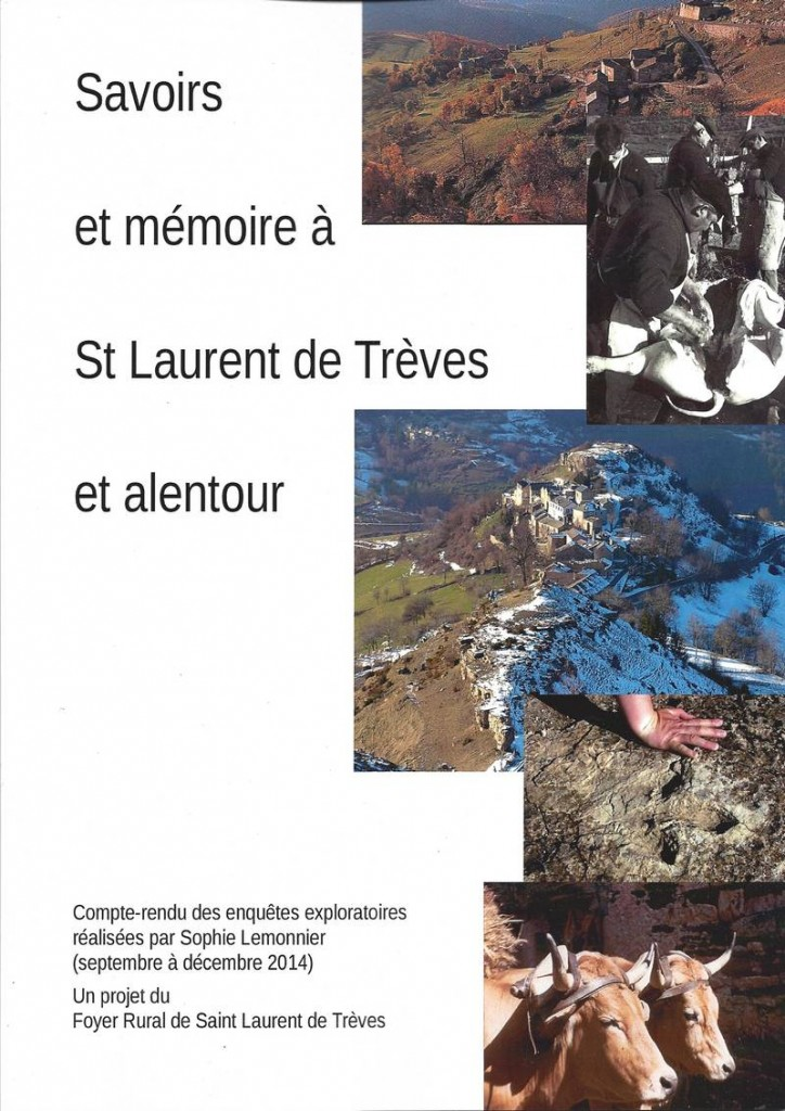 Savoirs et mémoire à St Laurent de Trèves et alantour