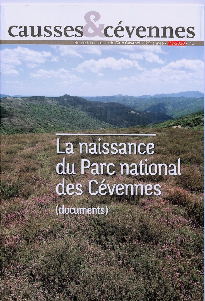 Causses et Cévennes, 3 - La naissance du Parc national des Cévennes (documents)