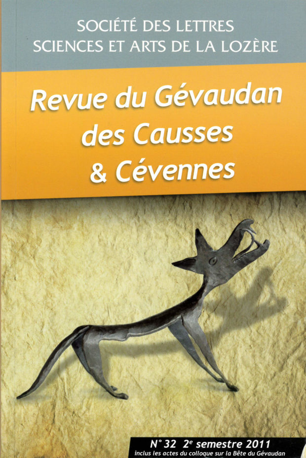 Revue du Gévaudan des Causses et des Cévennes, 32 - 2ème semestre 2011 - Bulletin n°32